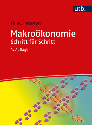 Buchcover Makroökonomie Schritt für Schritt | Thieß Petersen | EAN 9783846388075 | ISBN 3-8463-8807-6 | ISBN 978-3-8463-8807-5