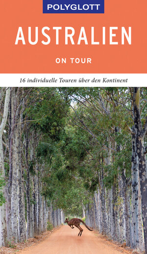 Buchcover POLYGLOTT on tour Reiseführer Australien | Don Fuchs | EAN 9783846404669 | ISBN 3-8464-0466-7 | ISBN 978-3-8464-0466-9