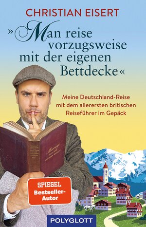 Buchcover "Man reise vorzugsweise mit der eigenen Bettdecke" | Christian Eisert | EAN 9783846408810 | ISBN 3-8464-0881-6 | ISBN 978-3-8464-0881-0