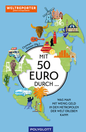 Buchcover Mit 50 Euro durch ... | EAN 9783846409435 | ISBN 3-8464-0943-X | ISBN 978-3-8464-0943-5