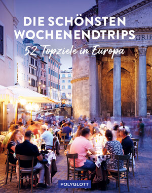 Buchcover Die schönsten Wochenendtrips | Peer Pierrot | EAN 9783846409824 | ISBN 3-8464-0982-0 | ISBN 978-3-8464-0982-4