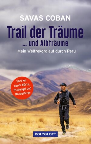 Buchcover Trail der Träume ...und Albträume | Savas Coban | EAN 9783846410035 | ISBN 3-8464-1003-9 | ISBN 978-3-8464-1003-5