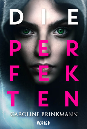 Buchcover Die Perfekten | Caroline Brinkmann | EAN 9783846600498 | ISBN 3-8466-0049-0 | ISBN 978-3-8466-0049-8
