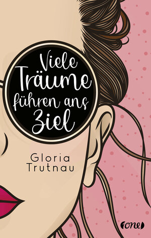 Buchcover Viele Träume führen ans Ziel | Gloria Trutnau | EAN 9783846601440 | ISBN 3-8466-0144-6 | ISBN 978-3-8466-0144-0