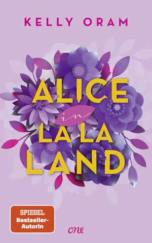Buchcover Alice in La La Land | Kelly Oram | EAN 9783846601990 | ISBN 3-8466-0199-3 | ISBN 978-3-8466-0199-0