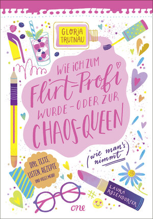 Buchcover Wie ich zum Flirt-Profi wurde – oder zur Chaos-Queen (wie man’s nimmt) | Gloria Trutnau | EAN 9783846602133 | ISBN 3-8466-0213-2 | ISBN 978-3-8466-0213-3