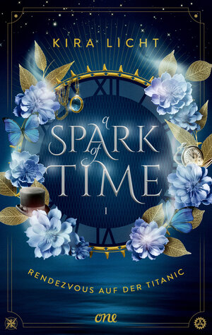 Buchcover A Spark of Time - Rendezvous auf der Titanic | Kira Licht | EAN 9783846602171 | ISBN 3-8466-0217-5 | ISBN 978-3-8466-0217-1