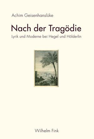 Buchcover Nach der Tragödie | Achim Geisenhanslüke | EAN 9783846752845 | ISBN 3-8467-5284-3 | ISBN 978-3-8467-5284-5
