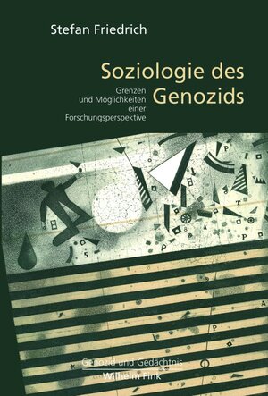 Buchcover Soziologie des Genozids | Stefan Friedrich | EAN 9783846754085 | ISBN 3-8467-5408-0 | ISBN 978-3-8467-5408-5
