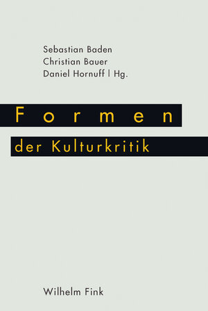 Buchcover Formen der Kulturkritik  | EAN 9783846755617 | ISBN 3-8467-5561-3 | ISBN 978-3-8467-5561-7