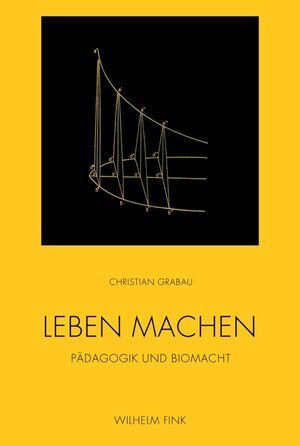 Buchcover Leben machen | Christian Grabau | EAN 9783846755792 | ISBN 3-8467-5579-6 | ISBN 978-3-8467-5579-2