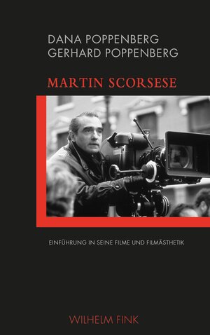 Buchcover Martin Scorsese | Gerhard Poppenberg | EAN 9783846757666 | ISBN 3-8467-5766-7 | ISBN 978-3-8467-5766-6