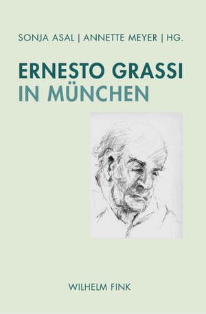 Buchcover Ernesto Grassi in München  | EAN 9783846760178 | ISBN 3-8467-6017-X | ISBN 978-3-8467-6017-8