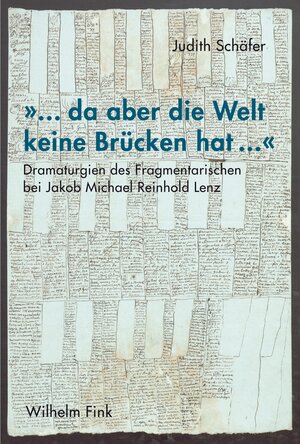 Buchcover »... da aber die Welt keine Brücken hat ...« | Judith Schäfer | EAN 9783846760321 | ISBN 3-8467-6032-3 | ISBN 978-3-8467-6032-1