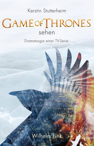 Buchcover ›Game of Thrones‹ sehen | Kerstin Stutterheim | EAN 9783846762042 | ISBN 3-8467-6204-0 | ISBN 978-3-8467-6204-2