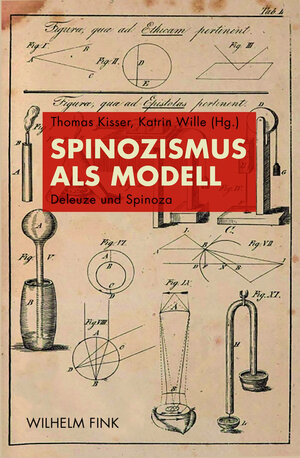 Buchcover Spinozismus als Modell  | EAN 9783846764312 | ISBN 3-8467-6431-0 | ISBN 978-3-8467-6431-2