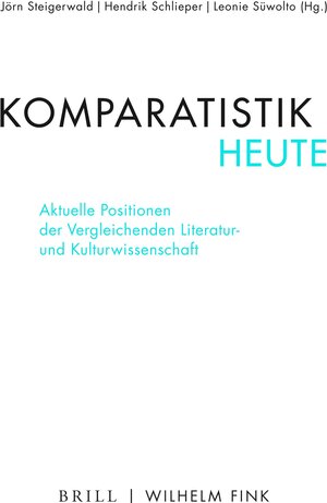 Buchcover Komparatistik heute  | EAN 9783846766088 | ISBN 3-8467-6608-9 | ISBN 978-3-8467-6608-8