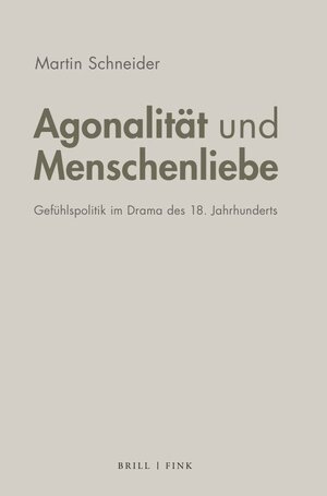 Buchcover Agonalität und Menschenliebe | Martin Schneider | EAN 9783846767634 | ISBN 3-8467-6763-8 | ISBN 978-3-8467-6763-4