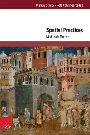 Buchcover Spatial Practices  | EAN 9783847000013 | ISBN 3-8470-0001-2 | ISBN 978-3-8470-0001-3
