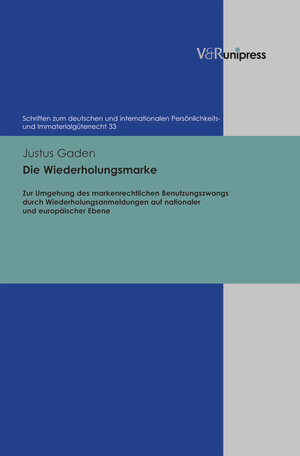 Buchcover Die Wiederholungsmarke | Justus Gaden | EAN 9783847000129 | ISBN 3-8470-0012-8 | ISBN 978-3-8470-0012-9