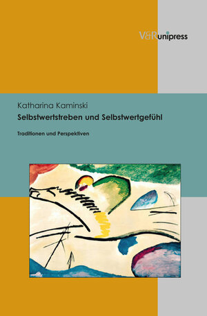 Buchcover Selbstwertstreben und Selbstwertgefühl | Katharina Kaminski | EAN 9783847001928 | ISBN 3-8470-0192-2 | ISBN 978-3-8470-0192-8