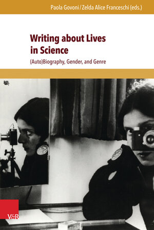 Buchcover Writing about Lives in Science  | EAN 9783847002635 | ISBN 3-8470-0263-5 | ISBN 978-3-8470-0263-5