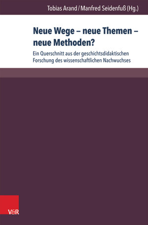 Buchcover Neue Wege – neue Themen – neue Methoden?  | EAN 9783847002789 | ISBN 3-8470-0278-3 | ISBN 978-3-8470-0278-9