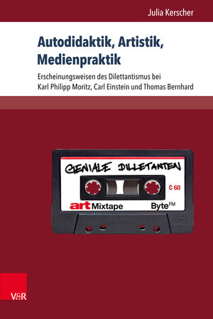 Buchcover Autodidaktik, Artistik, Medienpraktik | Julia Kerscher | EAN 9783847005803 | ISBN 3-8470-0580-4 | ISBN 978-3-8470-0580-3