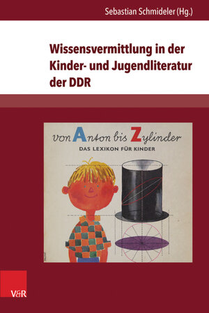 Buchcover Wissensvermittlung in der Kinder- und Jugendliteratur der DDR  | EAN 9783847006787 | ISBN 3-8470-0678-9 | ISBN 978-3-8470-0678-7