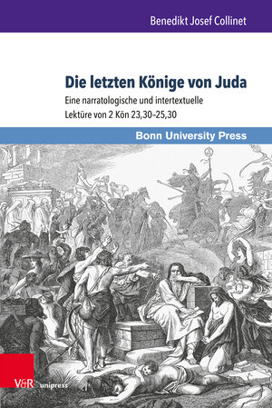 Buchcover Die letzten Könige von Juda | Benedikt Josef Collinet | EAN 9783847009658 | ISBN 3-8470-0965-6 | ISBN 978-3-8470-0965-8