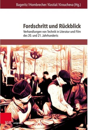Buchcover Fordschritt und Rückblick  | EAN 9783847010142 | ISBN 3-8470-1014-X | ISBN 978-3-8470-1014-2