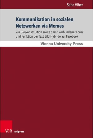 Buchcover Kommunikation in sozialen Netzwerken via Memes / Kommunikation im Fokus - Arbeiten zur Angewandten Linguistik - Stina Viher (ePub) | Stina Viher | EAN 9783847012122 | ISBN 3-8470-1212-6 | ISBN 978-3-8470-1212-2