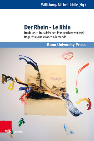 Buchcover Der Rhein – Le Rhin  | EAN 9783847098423 | ISBN 3-8470-9842-X | ISBN 978-3-8470-9842-3