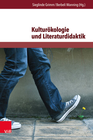 Buchcover Kulturökologie und Literaturdidaktik  | EAN 9783847102717 | ISBN 3-8471-0271-0 | ISBN 978-3-8471-0271-7
