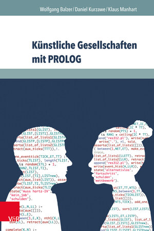 Buchcover Künstliche Gesellschaften mit PROLOG | Wolfgang Balzer | EAN 9783847103325 | ISBN 3-8471-0332-6 | ISBN 978-3-8471-0332-5