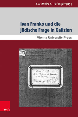 Buchcover Ivan Franko und die jüdische Frage in Galizien  | EAN 9783847105213 | ISBN 3-8471-0521-3 | ISBN 978-3-8471-0521-3