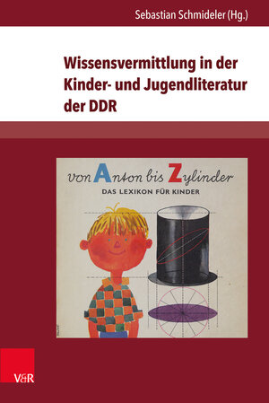 Buchcover Wissensvermittlung in der Kinder- und Jugendliteratur der DDR  | EAN 9783847106784 | ISBN 3-8471-0678-3 | ISBN 978-3-8471-0678-4
