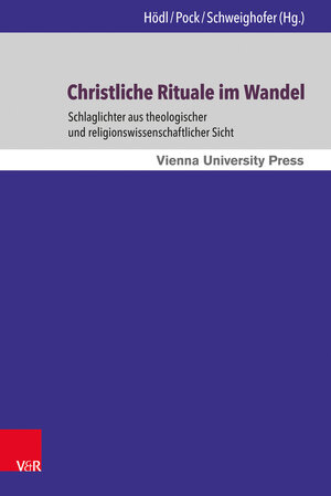 Buchcover Christliche Rituale im Wandel  | EAN 9783847107781 | ISBN 3-8471-0778-X | ISBN 978-3-8471-0778-1