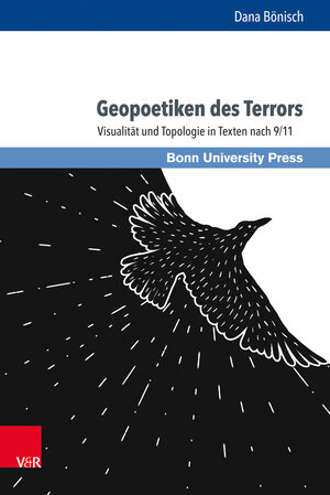 Buchcover Geopoetiken des Terrors | Dana Bönisch | EAN 9783847107903 | ISBN 3-8471-0790-9 | ISBN 978-3-8471-0790-3