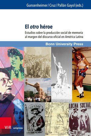 Buchcover El otro héroe  | EAN 9783847111870 | ISBN 3-8471-1187-6 | ISBN 978-3-8471-1187-0