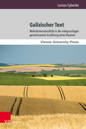 Buchcover Galizischer Text | Larissa Cybenko | EAN 9783847112990 | ISBN 3-8471-1299-6 | ISBN 978-3-8471-1299-0