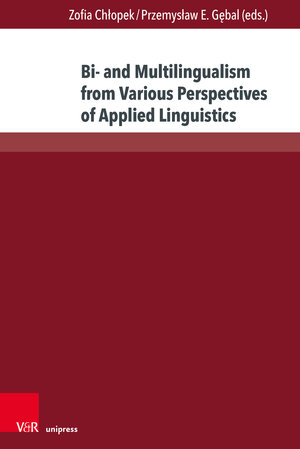 Buchcover Bi- and Multilingualism from Various Perspectives of Applied Linguistics  | EAN 9783847114291 | ISBN 3-8471-1429-8 | ISBN 978-3-8471-1429-1