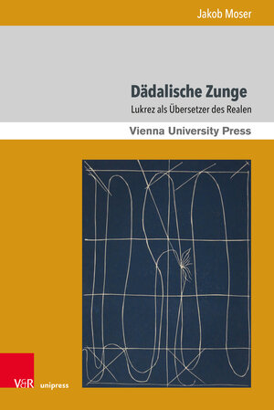 Buchcover Dädalische Zunge | Jakob Moser | EAN 9783847114376 | ISBN 3-8471-1437-9 | ISBN 978-3-8471-1437-6
