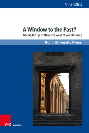 Buchcover A Window to the Past? | Anna Kollatz | EAN 9783847114482 | ISBN 3-8471-1448-4 | ISBN 978-3-8471-1448-2