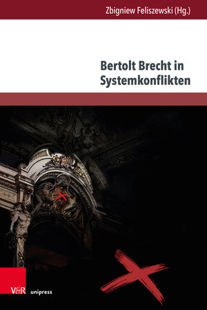 Buchcover Bertolt Brecht in Systemkonflikten  | EAN 9783847114598 | ISBN 3-8471-1459-X | ISBN 978-3-8471-1459-8