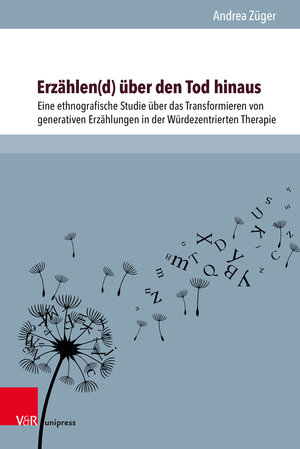 Buchcover Erzählen(d) über den Tod hinaus | Andrea Züger | EAN 9783847114888 | ISBN 3-8471-1488-3 | ISBN 978-3-8471-1488-8
