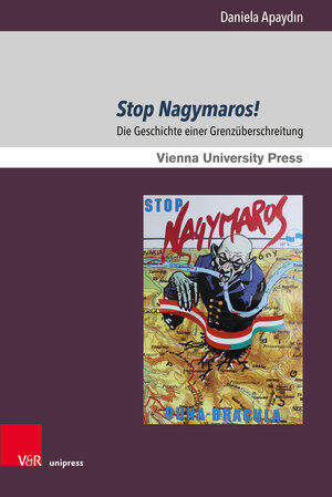 Buchcover Stop Nagymaros! | Daniela Apaydın | EAN 9783847115441 | ISBN 3-8471-1544-8 | ISBN 978-3-8471-1544-1