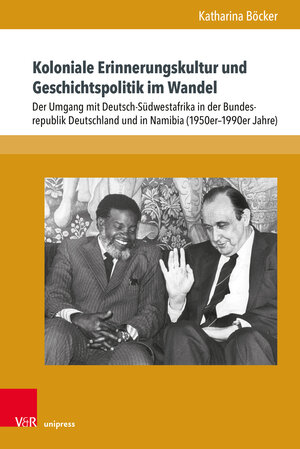 Buchcover Koloniale Erinnerungskultur und Geschichtspolitik im Wandel | Katharina Böcker | EAN 9783847118138 | ISBN 3-8471-1813-7 | ISBN 978-3-8471-1813-8