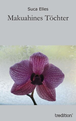 Buchcover Makuahines Töchter | Suca Elles | EAN 9783847234906 | ISBN 3-8472-3490-0 | ISBN 978-3-8472-3490-6