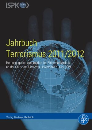 Buchcover Jahrbuch Terrorismus 2011/2012  | EAN 9783847400110 | ISBN 3-8474-0011-8 | ISBN 978-3-8474-0011-0